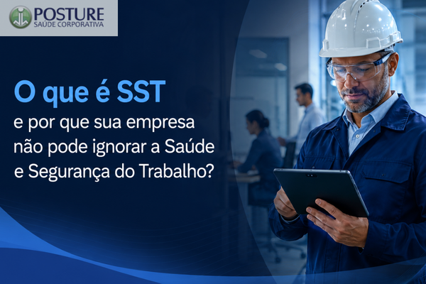 O que é SST e por que sua empresa não pode ignorar a Saúde e Segurança do Trabalho